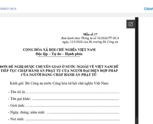 MẪU ĐƠN ĐỀ NGHỊ ĐƯỢC CHUYỂN GIAO Ở NƯỚC NGOÀI VỀ VIỆT NAM ĐỂ TIẾP TỤC CHẤP HÀNH ÁN PHẠT TÙ CỦA NGƯỜI ĐẠI DIỆN HỢP PHÁP CỦA NGƯỜI ĐANG CHẤP HÀNH ÁN PHẠT TÙ