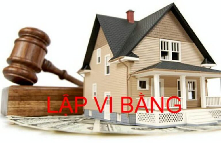 Dịch vụ lập vi bằng, lập vi bằng thừa phát lại trọn gói