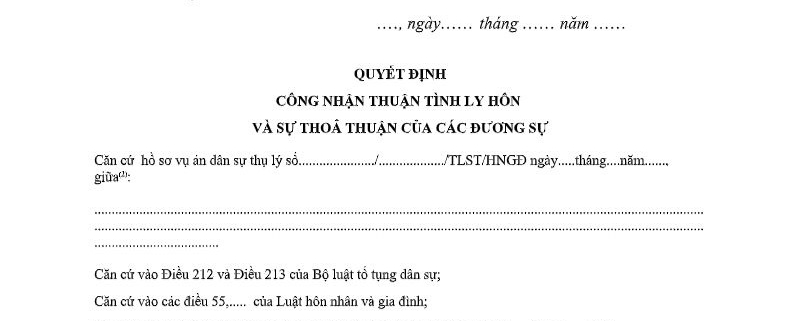 MẪU QUYẾT ĐỊNH CÔNG NHẬN THUẬN TÌNH LY HÔN VÀ SỰ THOẢ THUẬN CỦA CÁC ĐƯƠNG SỰ