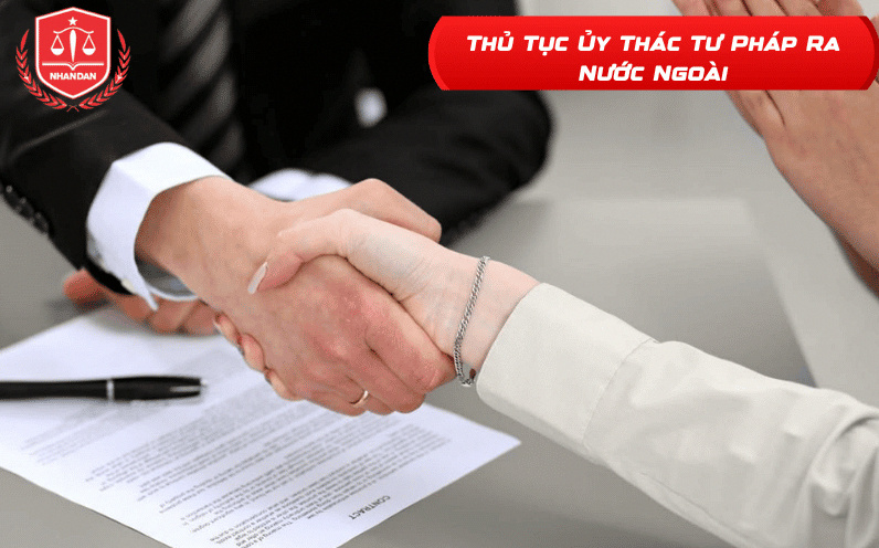 Ủy thác tư pháp ra nước ngoài