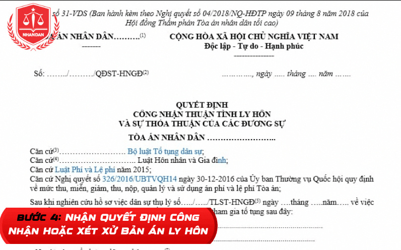 Bước 4: Nhận quyết định công nhận hoặc xét xử bản án ly hôn