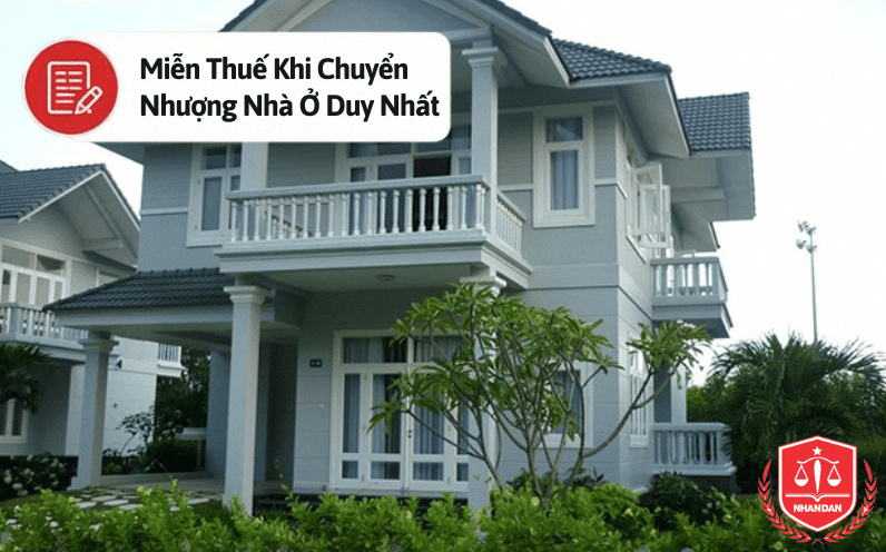 Cá nhân được miễn thuế thu nhập cá nhân khi chuyển nhượng nhà ở duy nhất và đáp ứng các điều kiện theo luật Định.