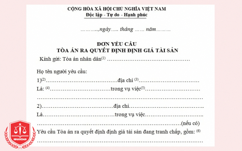 Mẫu đơn yêu cầu tòa án ra quyết định định giá tài sản.