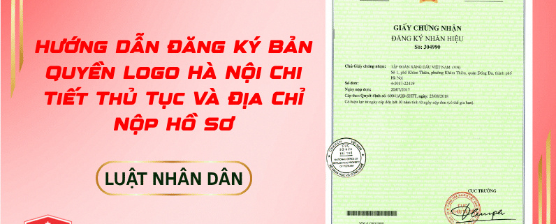 Hướng Dẫn Đăng Ký Bản Quyền Logo tại Hà Nội Chi Tiết 2026 1