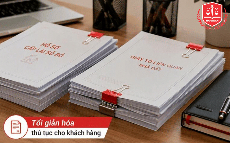 Khách hàng được hướng dẫn chuẩn bị hồ sơ tối giản, nhanh chóng và chính xác theo quy định pháp luật.